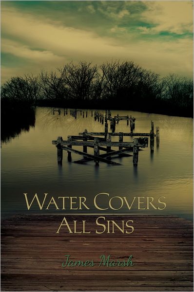 Water Covers All Sins