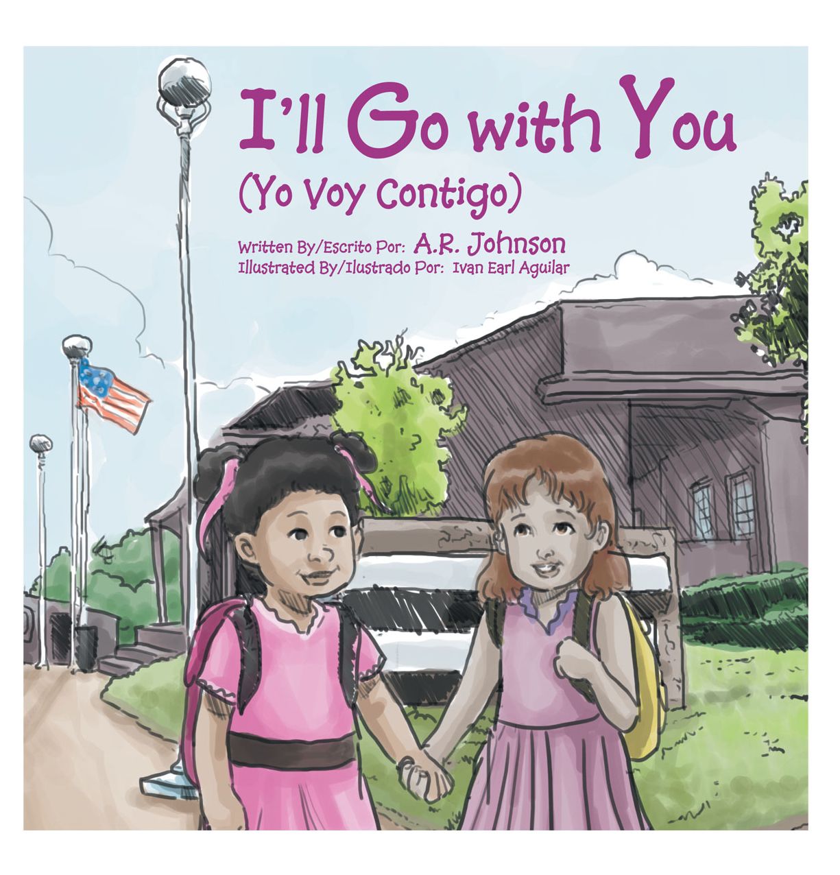 I'll Go with You (Yo Voy Contigo) (PagePerfect NOOK Book)