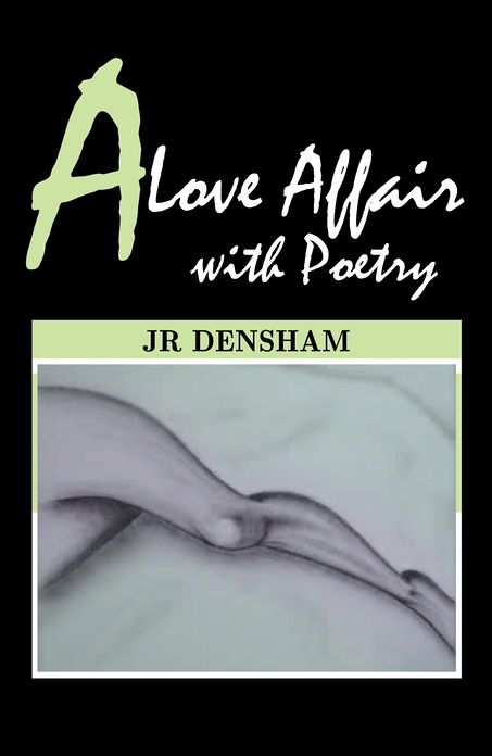 A Love Affair with Poetry
