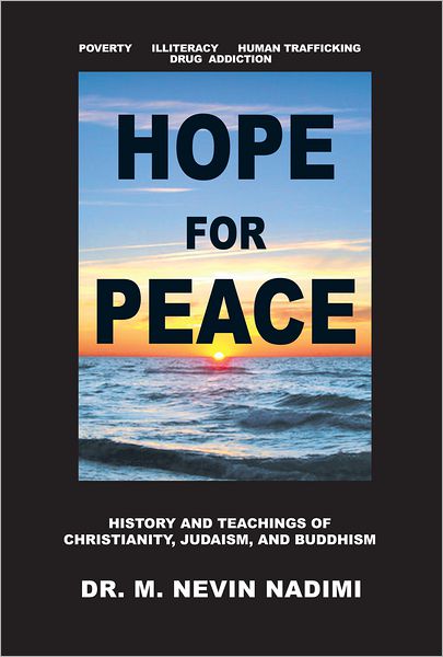 HOPE FOR PEACE: History and Teachings of Christianity, Judaism, and Buddhism