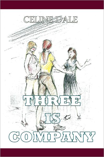 THREE is Company: An Erotic Thriller