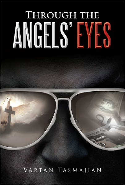 Through the Angels' Eyes