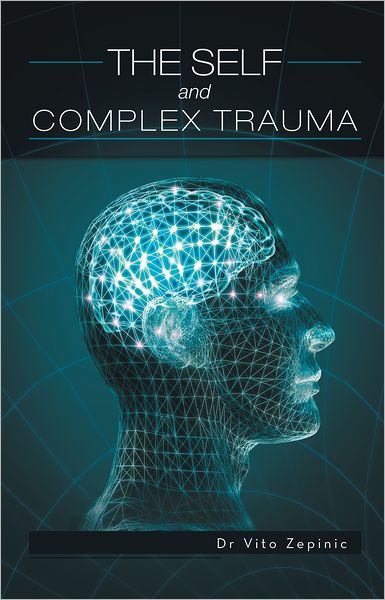 The Self and Complex Trauma