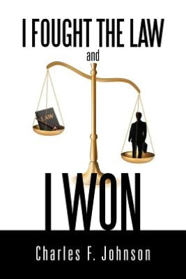 I Fought the Law and I Won