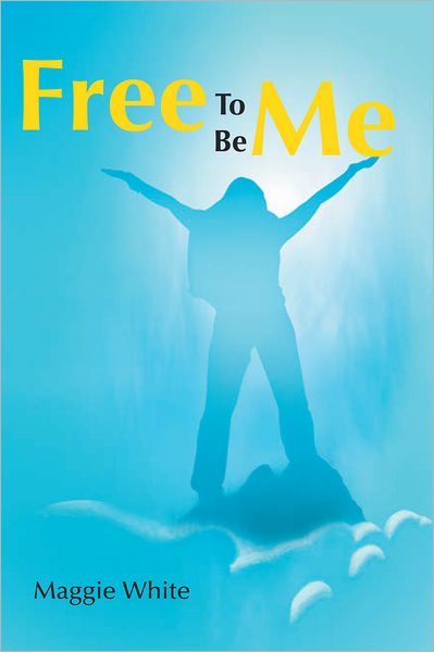 Free To Be Me
