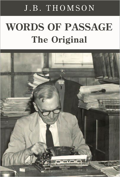 WORDS OF PASSAGE: The Original