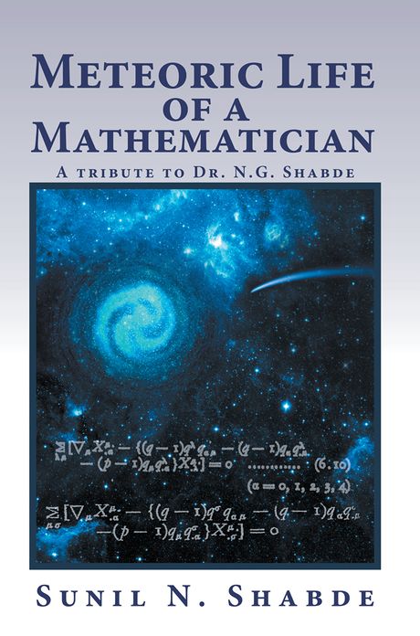 Meteoric Life of a Mathematician: A tribute to Dr. N.G. Shabde