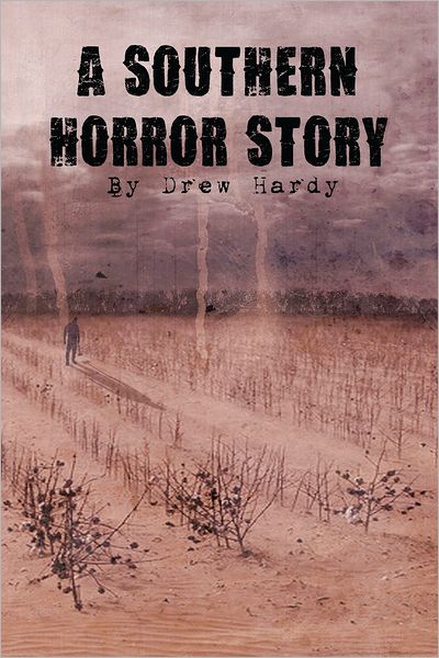 A Southern Horror Story