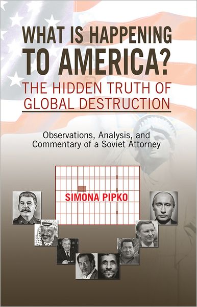 What is Happening to America?The Hidden Truth of Global Destruction