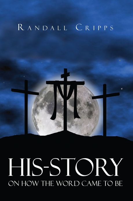 HIS-STORY ON HOW THE WORD CAME TO BE