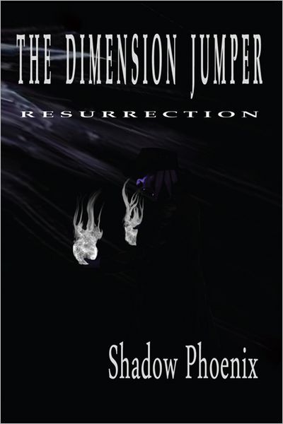 THE DIMENSION JUMPER: RESURRECTION