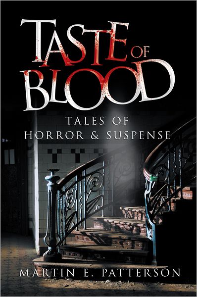 Taste of Blood: Tales of Horror and Suspense