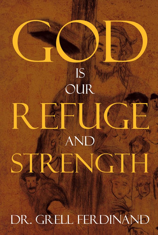 God is Our Refuge and Strength
