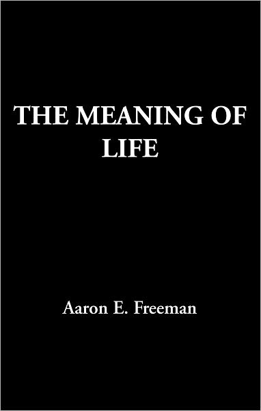 The Meaning of Life