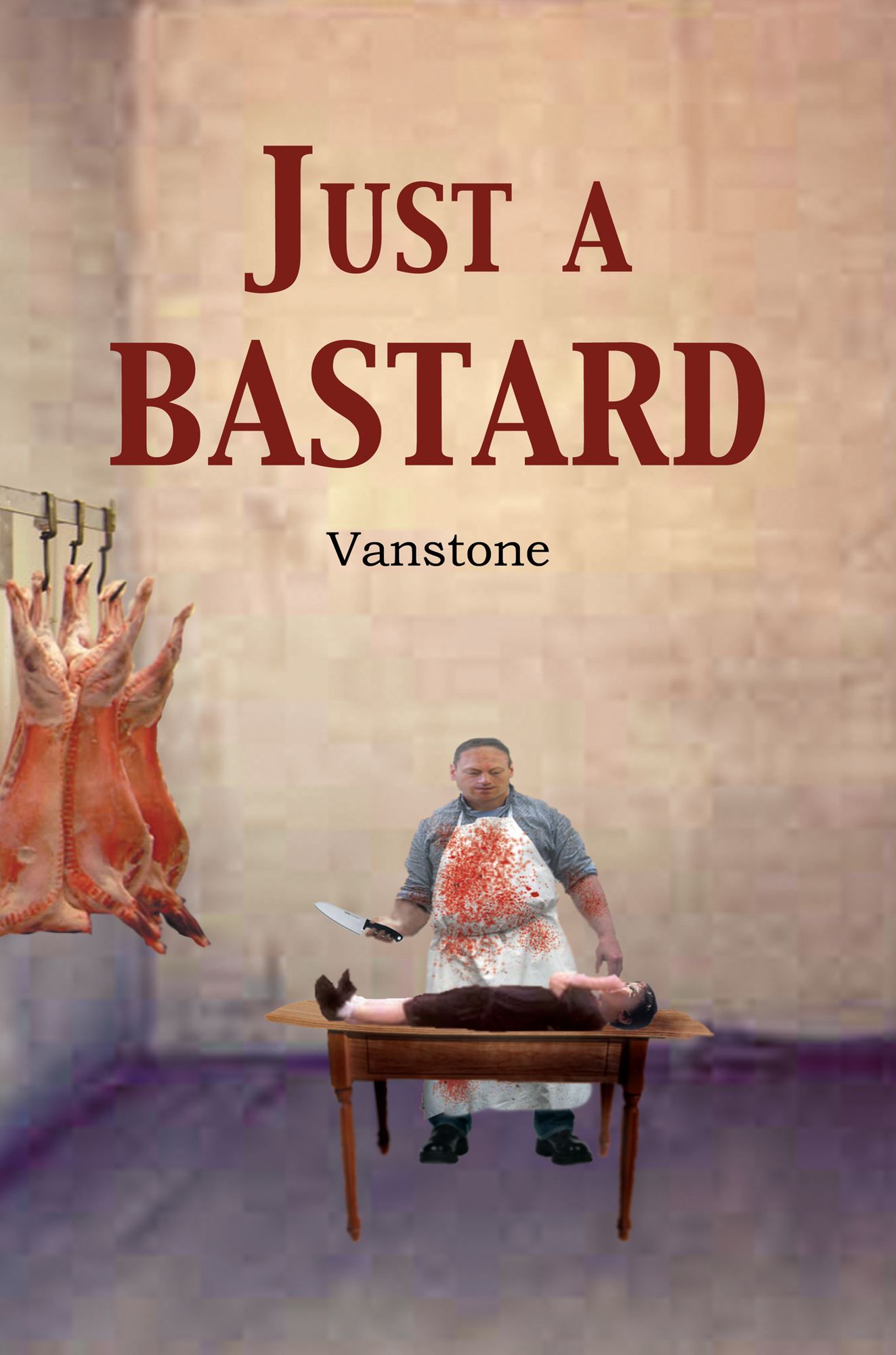 Just a Bastard
