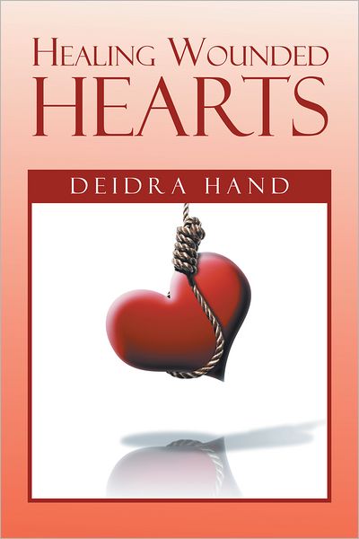 Healing Wounded Hearts