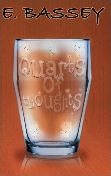 Quarts of Thoughts