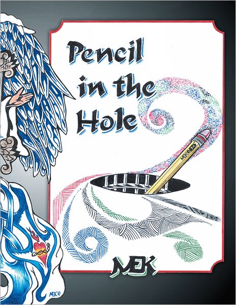 PENCIL IN THE HOLE