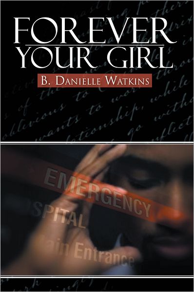 FOREVER YOUR GIRL: BOOK THREE IN THE NO OTHER MAN THREE PART TRAGEDY