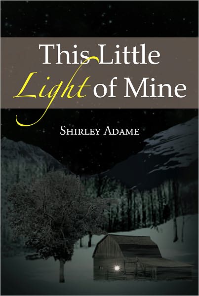 This Little Light of Mine
