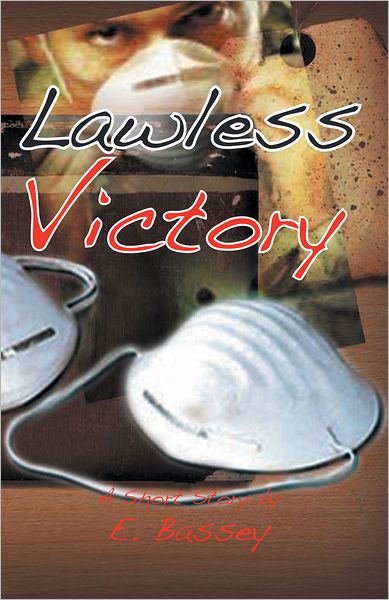 Lawless Victory