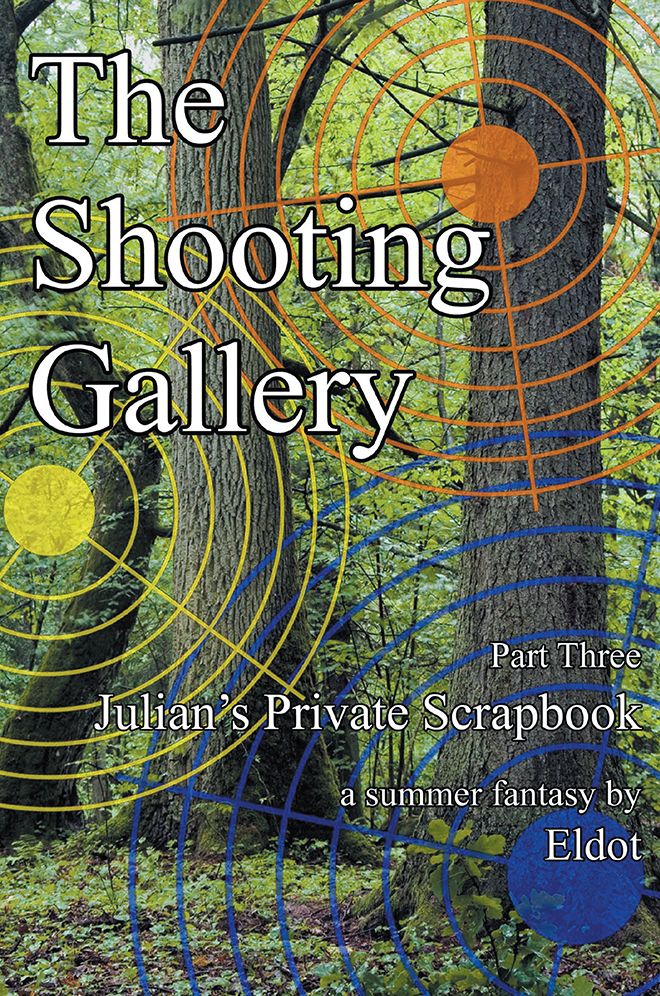 The Shooting Gallery: Julian's Private Scrapbook Part 3