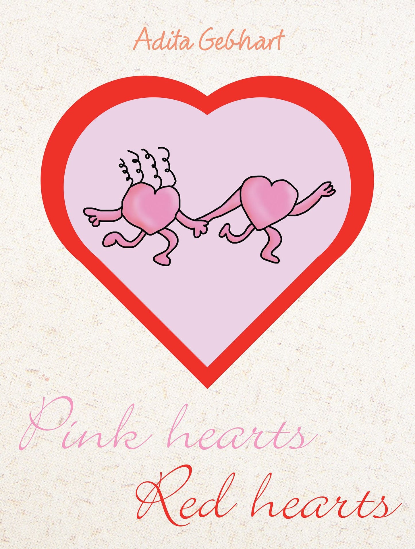 Pink Hearts, Red Hearts