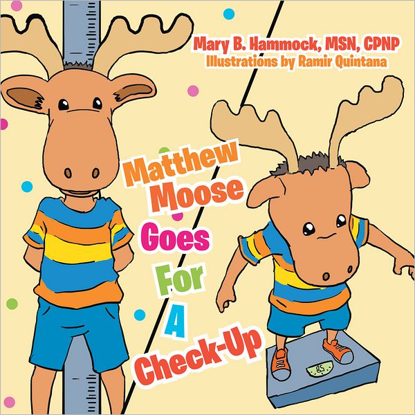Matthew Moose Goes For A Check-Up (PagePerfect NOOK Book)