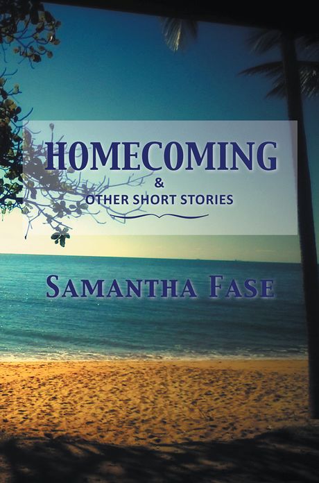 HOMECOMING and Other Short Stories