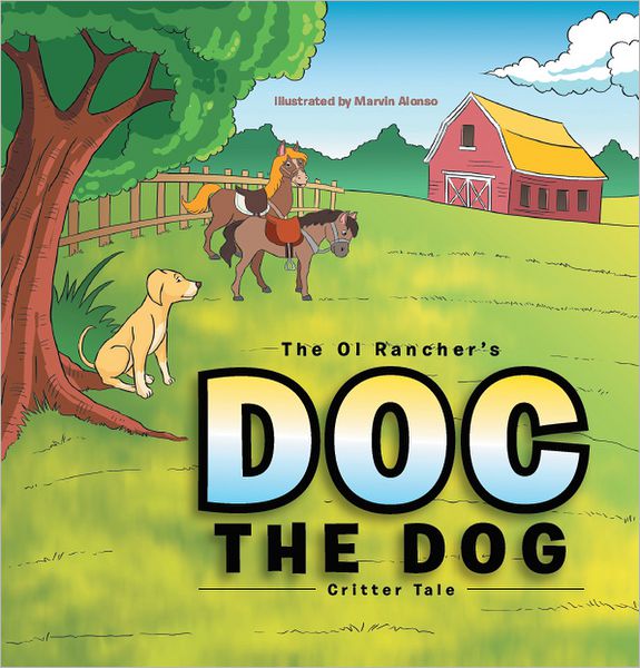 Doc The Dog: Critter Tale