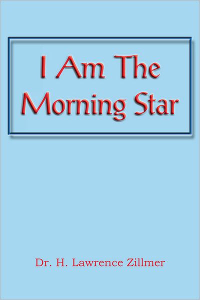 I Am The Morning Star