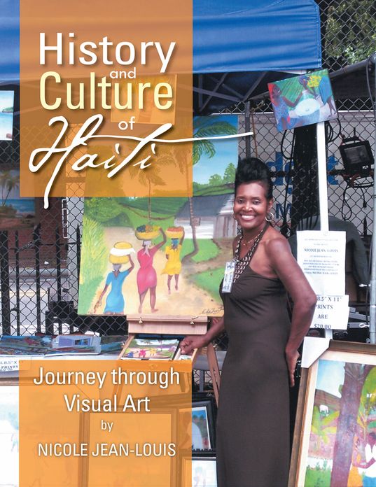 History and Culture of Haiti: Journey Through Visual Art