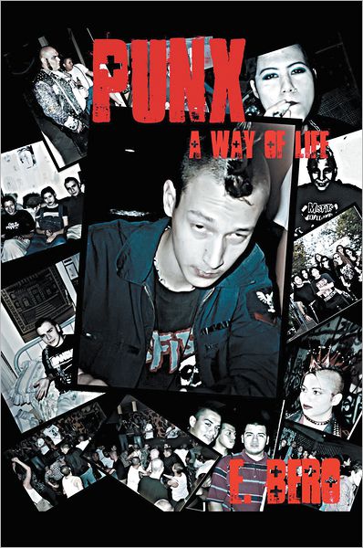 Punx: A Way of Life