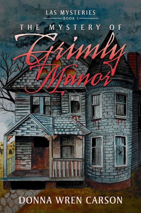 The Mystery of Grimly Manor