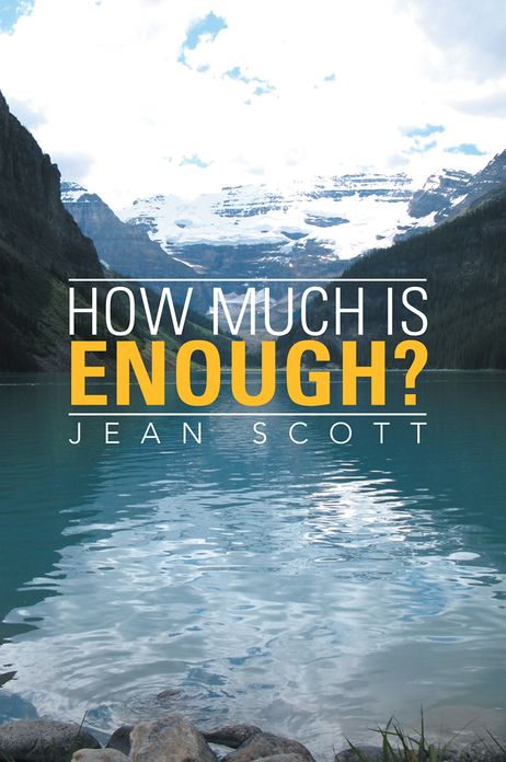 How much is enough?