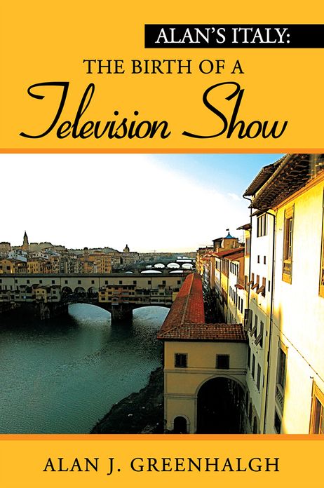 Alan's Italy: The Birth of a Television Show