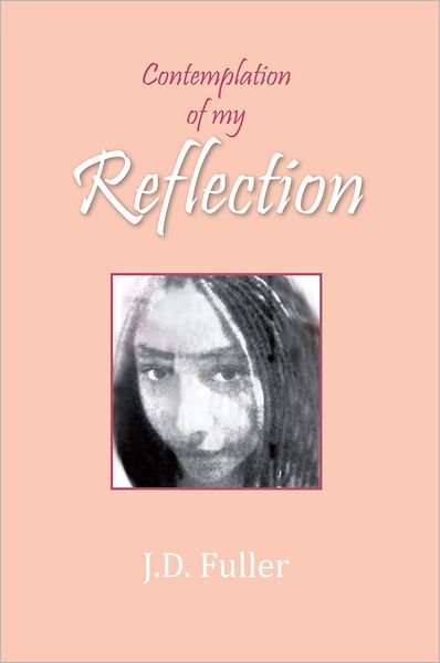 Contemplation Of My Reflection