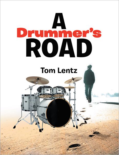 A Drummer's Road