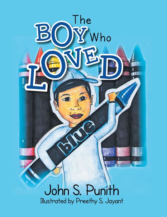 THE BOY WHO LOVED BLUE