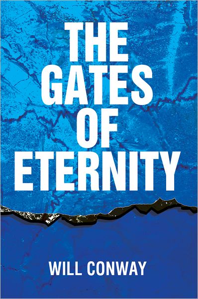 The Gates of Eternity