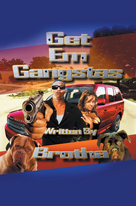 Get Em Gangstas