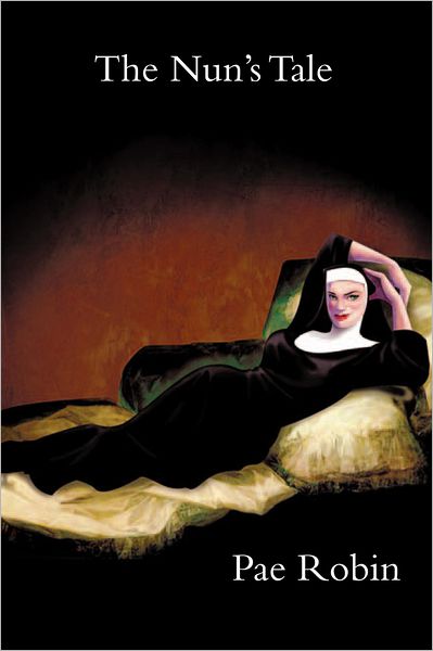 The Nun's Tale (re-publication)