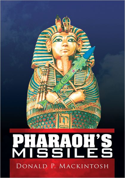PHARAOH'S MISSILES