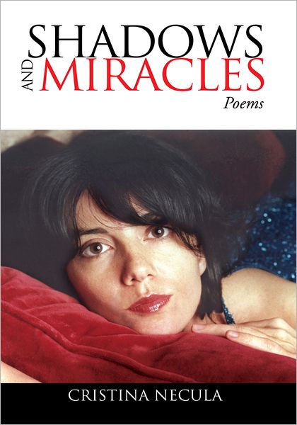 SHADOWS AND MIRACLES: Poems