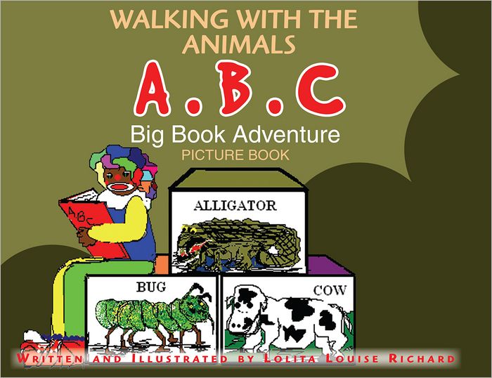 Walking with the Animals: A B C Big Book Adventure (PagePerfect NOOK Book)