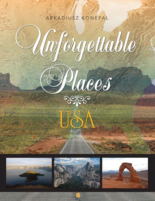 Unforgettable Places: USA (PagePerfect NOOK Book)