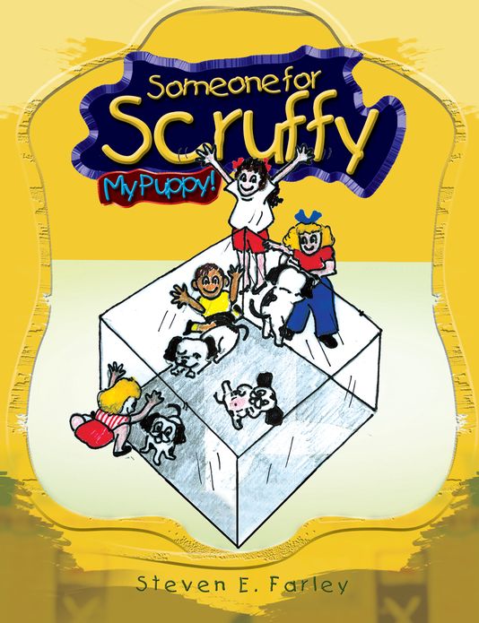 Someone For Scruffy: My Puppy! (PagePerfect NOOK Book)