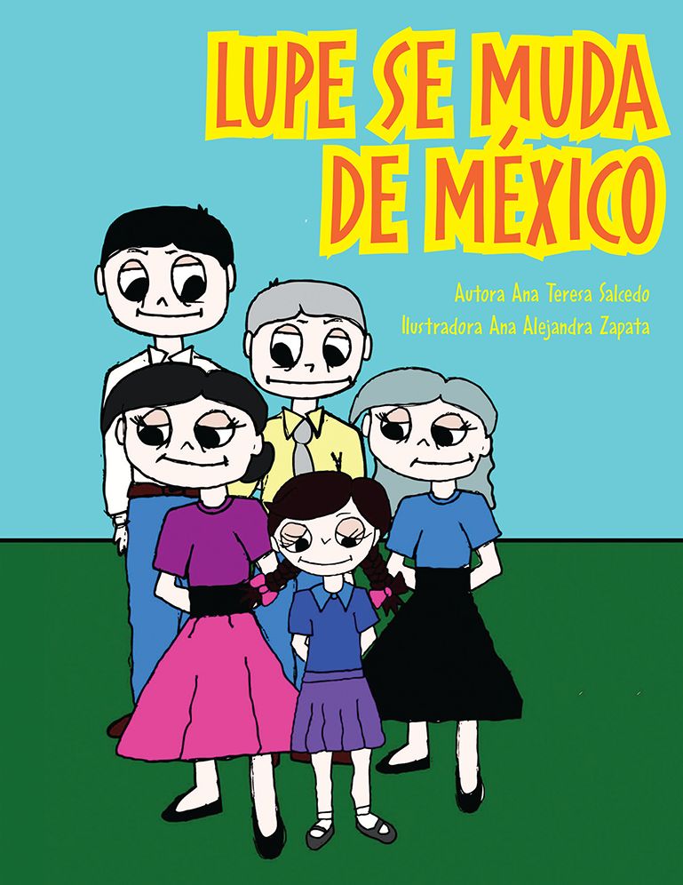 Lupe se muda de México