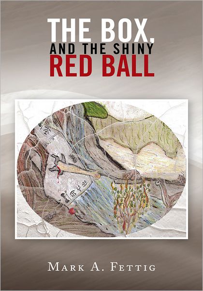 The Box, and the Shiny Red Ball