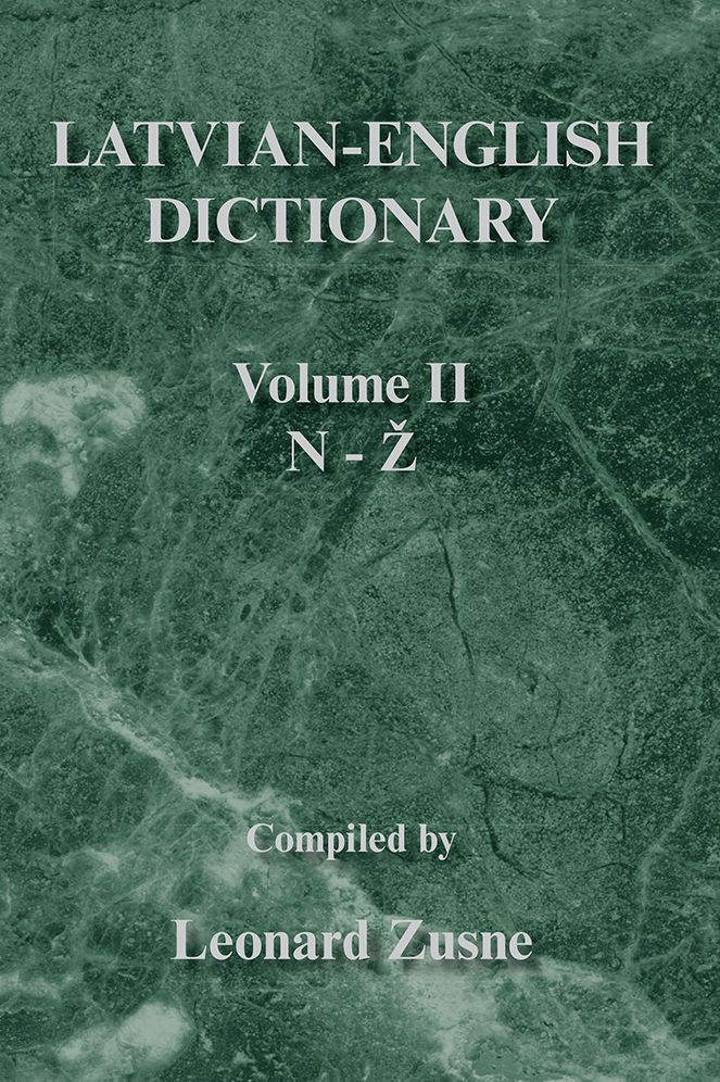 Latvian-English Dictionary: Volume II N-Z
